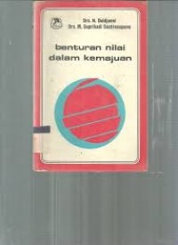 Benturan Nilai Dalam Kemajuan