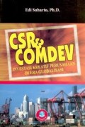 CSR Dan COMDEV Investasi Kreastif Perusahaan Di Era Globalisasi