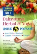 Dahsyatnya Herbal Dan Yoga Untuk 5 Penyakit