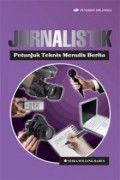 Jurnalistik Petunjuk Teknik Menulis Berita