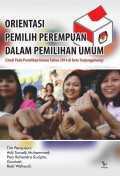 Orientasi pemilih perempuan dalam pemilihan umum