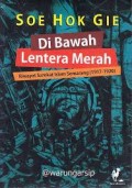 Di Bawah Lentera Merah Riwayat Sarekat Islam Semarang (1917-1920)