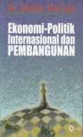 Ekonomi Politik Internasional dan Pembangunan