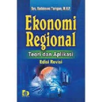 EKONOMI REGIONAL Teori & Aplikasi