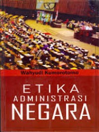 Etika Administrasi Negara