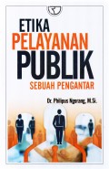 Etika pelayanan publik sebuah pengantar