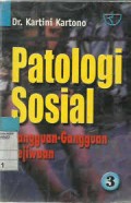 Patologi Sosial (Gangguan-ganguan kejiwaan)