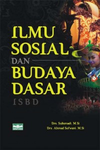 ILMU SOSIAL DAN BUDAYA DASAR