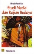Metode Penelitian,Studi Media dan Kajian Budaya