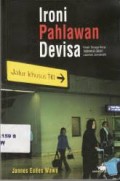 Ironi pahlawan devisa kisah tenaga kerja Indonesia dalam laporan jurnalistik