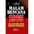 Malam Bencana 1965 dalam Belitan Krisis Nasional,Bagian II Dalam Belitan Krisis Nasional