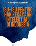 Isu-Isu Penting Hak Kekayaan Intelektual di Indonesia