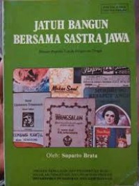 Jatuh Bangun Bersama Sastra Jawa