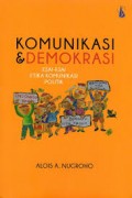 Komunikasi Dan Demokrasi Essai Essai Komunikasi Politik