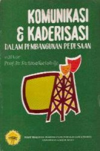 Komunikasi dan Kaderisasi Dalam Pembangunan PPedesaan