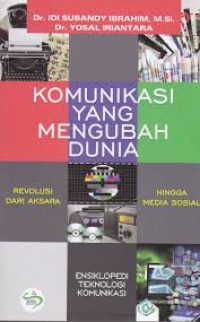 Komunikasi Yang Mengubah Dunia