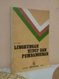 Lingkungan Hidup Dan Pembangunan