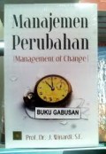 MANAJEMEN PERUBAHAN (management of Change)