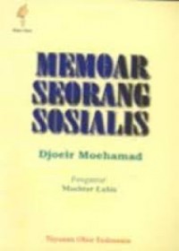 MEMOAR SEORANG SOSIALIS