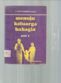 Menuju Keluarga Bahagia Jilid 2