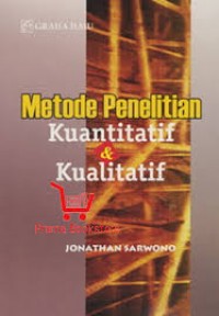 Metode Penelitian Kuantitatif Dan Kualitatif