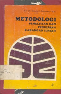 Metodologi Penelitian dan Penulisan Karangan Ilmiah