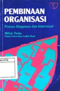 PEMBINAAN ORGANISASI Proses Diagnosa dan Intervensi