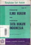Pengantar Ilmu Hukum Dan Pengantar Tata Hukum Indonesia