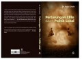 Pertarungan Elite Dalam Politik Lokal