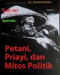 Petani, Priyai, Dan Mitos Politik