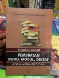 Publikasi Ilmiah Pembuatan Buku, Modul, Diktat Dan Angka Kreditnya