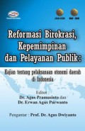 Reformasi, Birokrasi, Kepemimpinan, dan Pelayanan Publik
