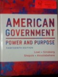 American Government Power And Purpose Thirteenth Edition