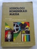 Sosiologi Komunikasi Massa