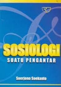 Sosiologi Suatu Pengantar