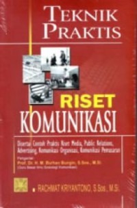 Teknik Praktis RISET KOMUNIKASI