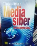 Teori Dan Riset Media Siber (Cybermedia)