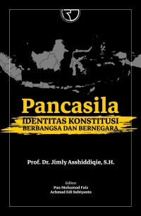 Image of Pancasila identitas konstitusi berbangsa dan bernegara